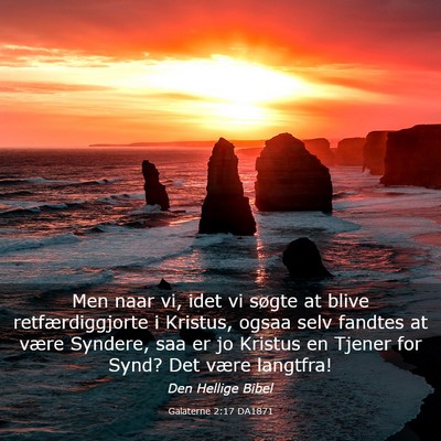 Picture 03 - Galaterne 2:17 DA1871 - Men naar vi, idet vi søgte at blive - Bible Verse Picture