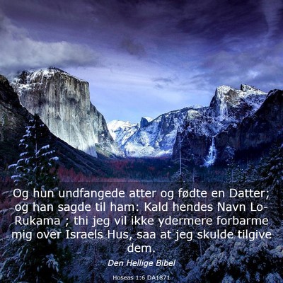 Picture 03 - Hoseas 1:6 DA1871 - Og hun undfangede atter og fødte en Datter; og - Bible Verse Picture