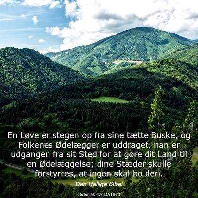 Picture 03 - Jeremias 4:7 DA1871 - En Løve er stegen op fra sine tætte Buske, og - Bible Verse Picture