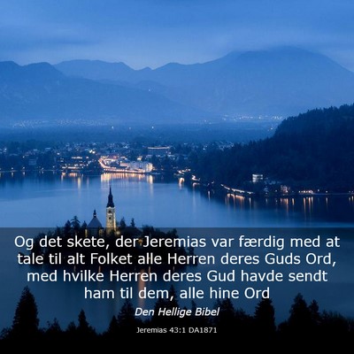 Picture 03 - Jeremias 43:1 DA1871 - Og det skete, der Jeremias var færdig med at - Bible Verse Picture