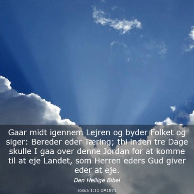 Picture 03 - Josua 1:11 DA1871 - Gaar midt igennem Lejren og byder Folket og - Bible Verse Picture