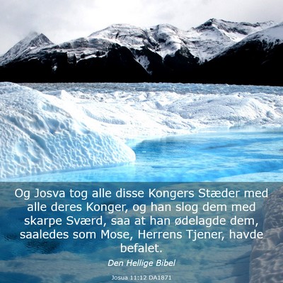 Picture 03 - Josua 11:12 DA1871 - Og Josva tog alle disse Kongers Stæder med alle - Bible Verse Picture