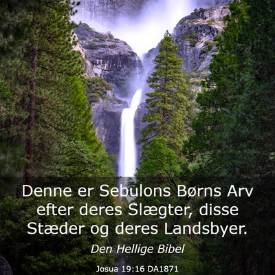 Picture 03 - Josua 19:16 DA1871 - Denne er Sebulons Børns Arv efter deres - Bible Verse Picture