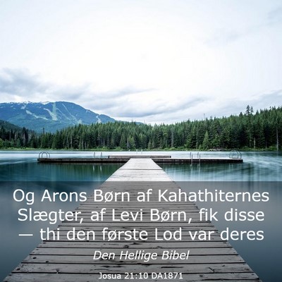 Picture 03 - Josua 21:10 DA1871 - Og Arons Børn af Kahathiternes Slægter, af Levi - Bible Verse Picture