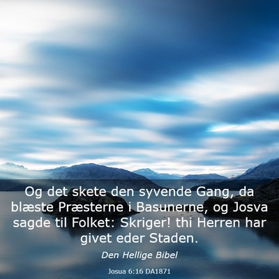 Picture 03 - Josua 6:16 DA1871 - Og det skete den syvende Gang, da blæste - Bible Verse Picture