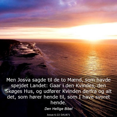 Picture 03 - Josua 6:22 DA1871 - Men Josva sagde til de to Mænd, som havde - Bible Verse Picture