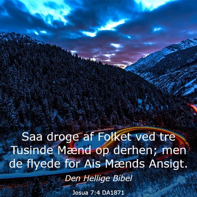 Picture 03 - Josua 7:4 DA1871 - Saa droge af Folket ved tre Tusinde Mænd op - Bible Verse Picture