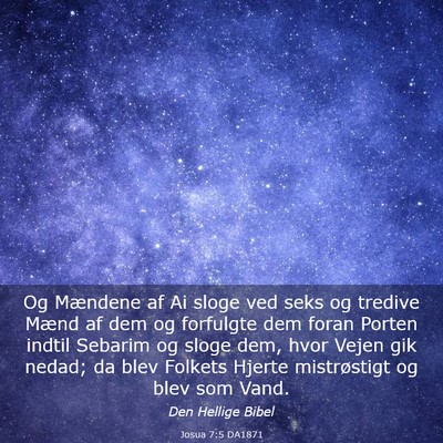 Picture 03 - Josua 7:5 DA1871 - Og Mændene af Ai sloge ved seks og tredive Mænd - Bible Verse Picture