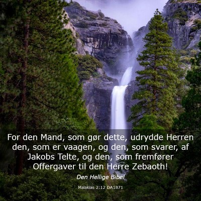 Picture 03 - Malakias 2:12 DA1871 - For den Mand, som gør dette, udrydde Herren den, - Bible Verse Picture
