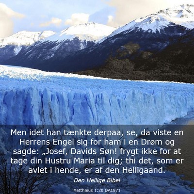 Picture 03 - Matthæus 1:20 DA1871 - Men idet han tænkte derpaa, se, da viste en - Bible Verse Picture