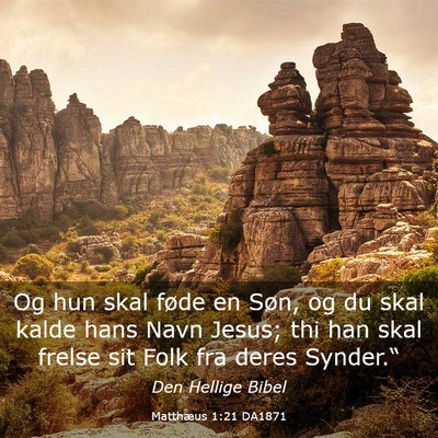 Picture 03 - Matthæus 1:21 DA1871 - Og hun skal føde en Søn, og du skal kalde hans - Bible Verse Picture