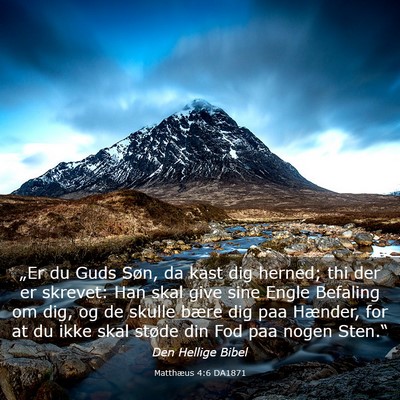 Picture 03 - Matthæus 4:6 DA1871 - „Er du Guds Søn, da kast dig herned; thi der - Bible Verse Picture