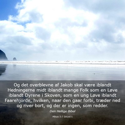 Picture 03 - Mikas 5:7 DA1871 - Og det overblevne af Jakob skal være iblandt - Bible Verse Picture