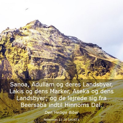 Picture 03 - Nehemias 11:30 DA1871 - Sanoa, Adullam og deres Landsbyer, Lakis og dens - Bible Verse Picture