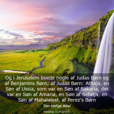 Picture 03 - Nehemias 11:4 DA1871 - Og i Jerusalem boede nogle af Judas Børn og af - Bible Verse Picture