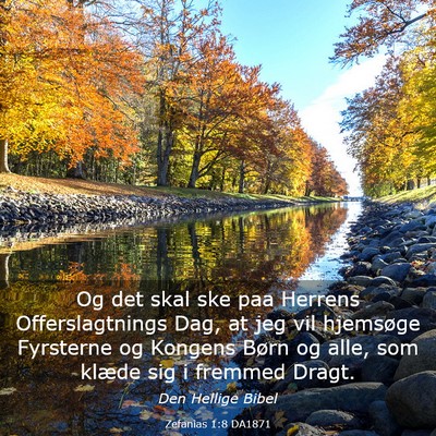 Picture 03 - Zefanias 1:8 DA1871 - Og det skal ske paa Herrens Offerslagtnings Dag, - Bible Verse Picture