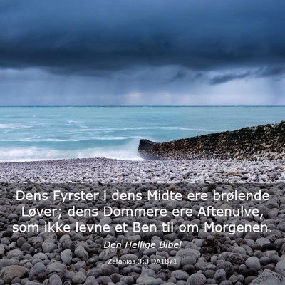 Picture 03 - Zefanias 3:3 DA1871 - Dens Fyrster i dens Midte ere brølende Løver; - Bible Verse Picture