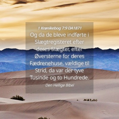 Picture 04 - 1 Krønikebog 7:9 DA1871 - Og da de bleve indførte i Slægtregisteret efter - Bible Verse Picture