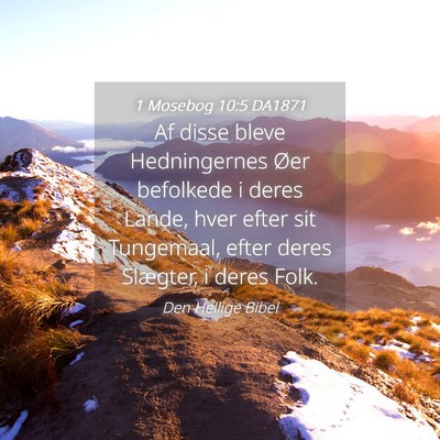 Picture 04 - 1 Mosebog 10:5 DA1871 - Af disse bleve Hedningernes Øer befolkede i - Bible Verse Picture