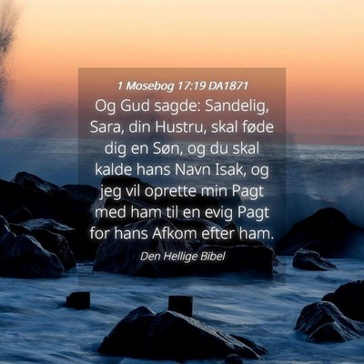 Picture 04 - 1 Mosebog 17:19 DA1871 - Og Gud sagde: Sandelig, Sara, din Hustru, skal - Bible Verse Picture