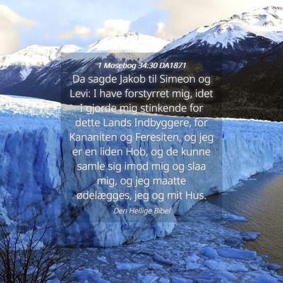 Picture 04 - 1 Mosebog 34:30 DA1871 - Da sagde Jakob til Simeon og Levi: I have - Bible Verse Picture