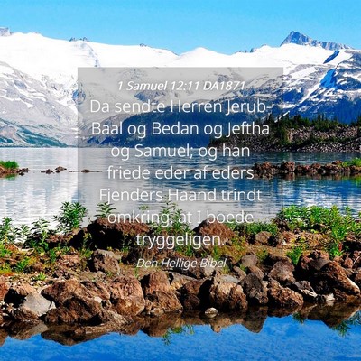 Picture 04 - 1 Samuel 12:11 DA1871 - Da sendte Herren Jerub-Baal og Bedan og Jeftha og - Bible Verse Picture