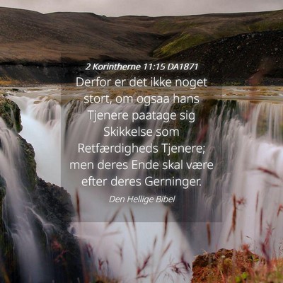 Picture 04 - 2 Korintherne 11:15 DA1871 - Derfor er det ikke noget stort, om ogsaa hans - Bible Verse Picture