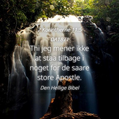 Picture 04 - 2 Korintherne 11:5 DA1871 - Thi jeg mener ikke at staa tilbage i noget for de - Bible Verse Picture