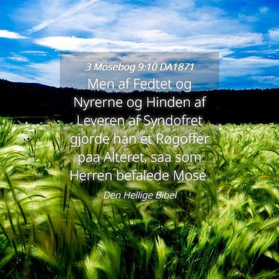 Picture 04 - 3 Mosebog 9:10 DA1871 - Men af Fedtet og Nyrerne og Hinden af Leveren af - Bible Verse Picture
