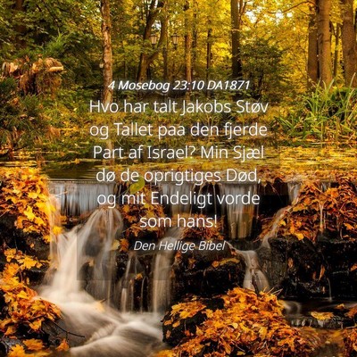 Picture 04 - 4 Mosebog 23:10 DA1871 - Hvo har talt Jakobs Støv og Tallet paa den - Bible Verse Picture