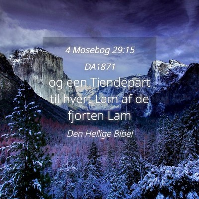 Picture 04 - 4 Mosebog 29:15 DA1871 - og een Tiendepart til hvert Lam af de fjorten - Bible Verse Picture