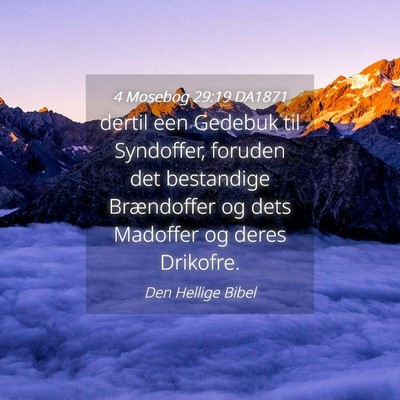 Picture 04 - 4 Mosebog 29:19 DA1871 - dertil een Gedebuk til Syndoffer, foruden det - Bible Verse Picture