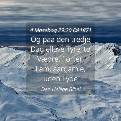 Picture 04 - 4 Mosebog 29:20 DA1871 - Og paa den tredje Dag elleve Tyre, to Vædre, - Bible Verse Picture