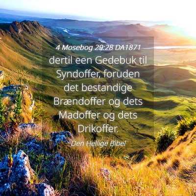 Picture 04 - 4 Mosebog 29:28 DA1871 - dertil een Gedebuk til Syndoffer, foruden det - Bible Verse Picture