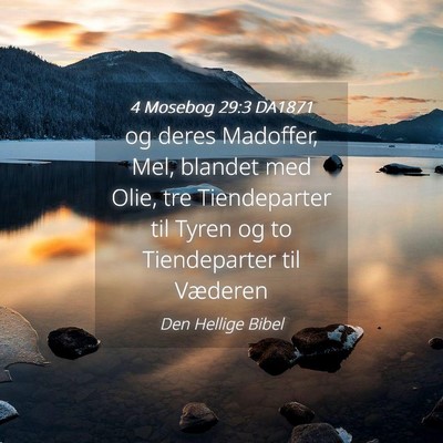 Picture 04 - 4 Mosebog 29:3 DA1871 - og deres Madoffer, Mel, blandet med Olie, tre - Bible Verse Picture