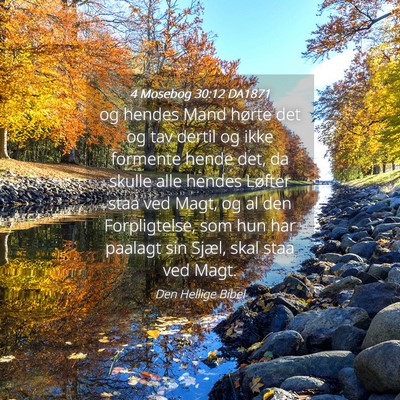 Picture 04 - 4 Mosebog 30:12 DA1871 - og hendes Mand hørte det og tav dertil og ikke - Bible Verse Picture