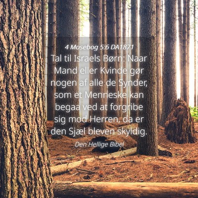 Picture 04 - 4 Mosebog 5:6 DA1871 - Tal til Israels Børn: Naar Mand eller Kvinde - Bible Verse Picture