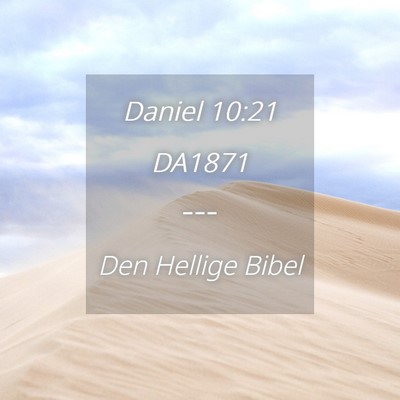 Picture 04 - Daniel 10:21 DA1871 -  - Bible Verse Picture