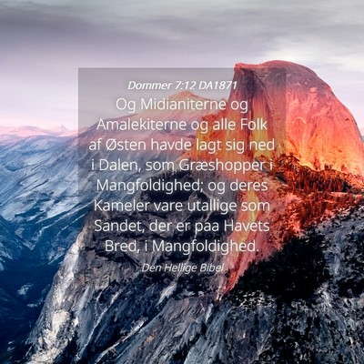 Picture 04 - Dommer 7:12 DA1871 - Og Midianiterne og Amalekiterne og alle Folk af - Bible Verse Picture