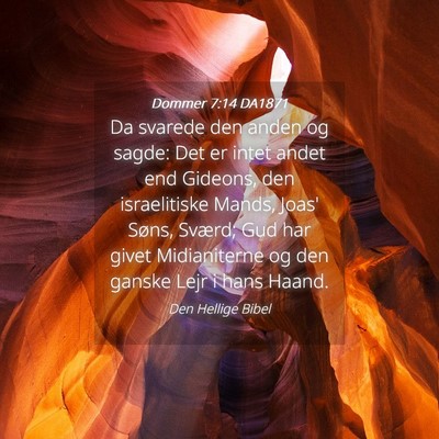 Picture 04 - Dommer 7:14 DA1871 - Da svarede den anden og sagde: Det er intet andet - Bible Verse Picture