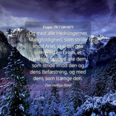 Picture 04 - Esajas 29:7 DA1871 - Og med alle Hedningernes Mangfoldighed, som - Bible Verse Picture