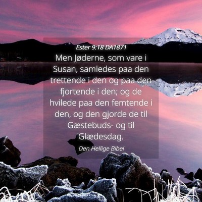 Picture 04 - Ester 9:18 DA1871 - Men Jøderne, som vare i Susan, samledes paa den - Bible Verse Picture