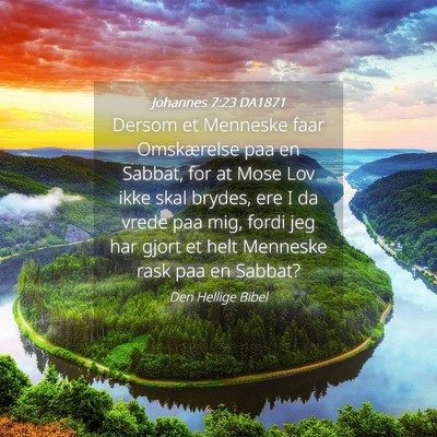 Picture 04 - Johannes 7:23 DA1871 - Dersom et Menneske faar Omskærelse paa en - Bible Verse Picture