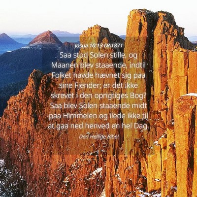 Picture 04 - Josua 10:13 DA1871 - Saa stod Solen stille, og Maanen blev staaende, - Bible Verse Picture