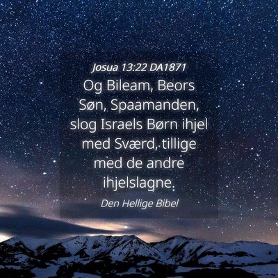 Picture 04 - Josua 13:22 DA1871 - Og Bileam, Beors Søn, Spaamanden, slog Israels - Bible Verse Picture