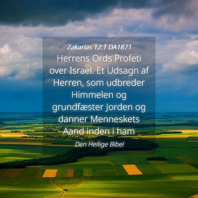 Picture 04 - Zakarias 12:1 DA1871 - Herrens Ords Profeti over Israel. Et Udsagn af - Bible Verse Picture