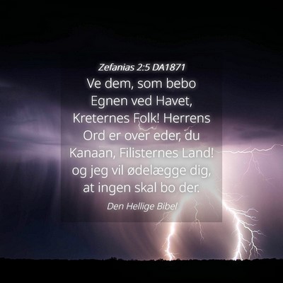 Picture 04 - Zefanias 2:5 DA1871 - Ve dem, som bebo Egnen ved Havet, Kreternes Folk! - Bible Verse Picture