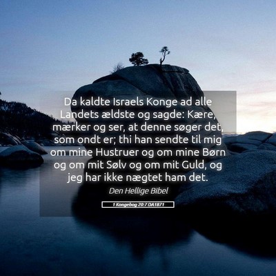 Picture 05 - 1 Kongebog 20:7 DA1871 - Da kaldte Israels Konge ad alle Landets ældste - Bible Verse Picture