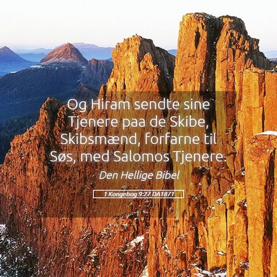 Picture 05 - 1 Kongebog 9:27 DA1871 - Og Hiram sendte sine Tjenere paa de Skibe, - Bible Verse Picture