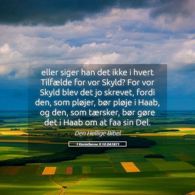 Picture 05 - 1 Korintherne 9:10 DA1871 - eller siger han det ikke i hvert Tilfælde for - Bible Verse Picture